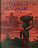 The Village That Vanished by Ann Grifalconi