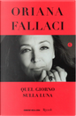 Quel giorno sulla luna by Oriana Fallaci