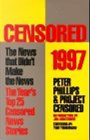 Censored 1997 by Jim Hightower, Peter Phillips