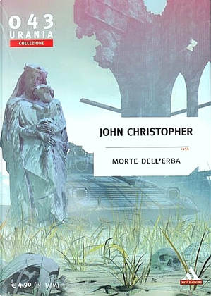 Morte dell'erba by John Christopher