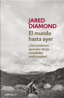 El mundo hasta ayer by Jared Diamond