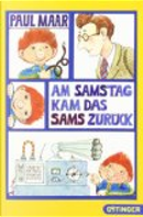 Am Samstag kam das Sams zurück by Paul Maar