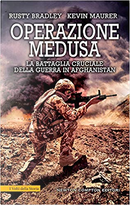 Operazione Medusa by Kevin Maurer, Rusty Bradley