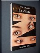La colpa by H.A. Murena