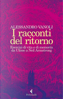 I racconti del ritorno by Alessandro Vanoli