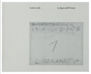 La figura dell'Orante by Guido Guidi