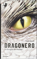 Dragonero: Il risveglio del Potente by Luca Enoch