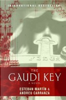 The Gaudi Key by Andreu Carranza, Esteban Martin