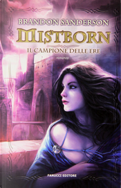 Il campione delle ere by Brandon Sanderson