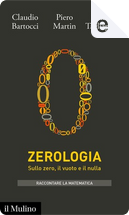 Zerologia by Andrea Tagliapietra, Claudio Bartocci, Piero Martin