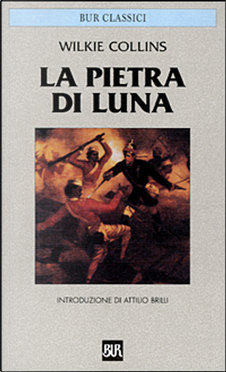 La pietra di Luna - Wilkie Collins