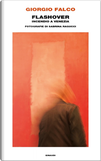 Flashover by Giorgio Falco