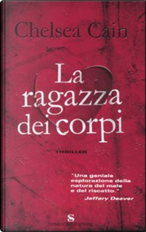 La ragazza dei corpi by Chelsea Cain