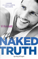 The naked truth (versione italiana) by Vi Keeland
