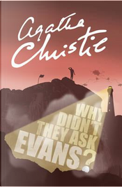 Why Didn’t They Ask Evans? by Agatha Christie