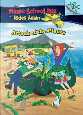 Attack of the Plants by Annmarie Anderson