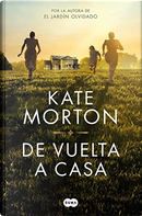 De vuelta a casa by Kate Morton