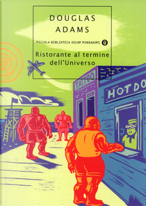 Ristorante al termine dell'Universo by Douglas Adams