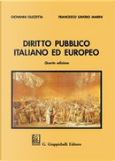 Diritto pubblico italiano ed europeo by Francesco Saverio Marini, Giovanni Guzzetta