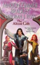 The Alton Gift by Deborah J. Ross, Marion Zimmer Bradley