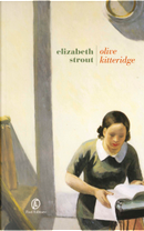 Olive Kitteridge by Elizabeth Strout