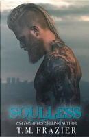 Soulless by T. M. Frazier