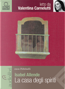 La casa degli spiriti by Isabel Allende