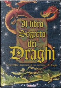 Il libro segreto dei draghi by Dominic Guard