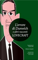 L'orrore di Dunwich e altri racconti by Howard P. Lovecraft