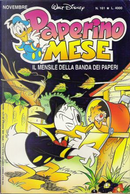 Paperino Mese n. 161 by Alessandro Bottero, Carl Fallberg, Carlo Chendi, Comicup Studio, Francesco Artibani, Francesco Guerrini, François Corteggiani, Giorgio Bordini, Guido Scala, Julian Jordan, Nino Russo, Rodolfo Cimino, Silvano Caroti, Steve Steere, Tony Strobl, Vincenzo Arcuri Paperino Mese n. 161 by Alessandro Bottero, Carl Fallberg, Carlo Chendi, Comicup Studio, Francesco Artibani, Francesco Guerrini, François Corteggiani, Giorgio Bordini, Guido Scala, Julian Jordan, Nino Russo, Rodolfo Cimino, Silvano Caroti, Steve Steere, Tony Strobl, Vincenzo Arcuri