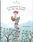 La montagna di libri più alta del mondo by Rocio Bonilla
