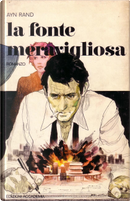 La fonte meravigliosa by Ayn Rand