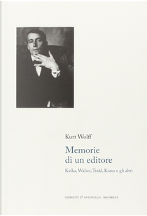 Memorie di un editore by Kurt Wolff
