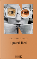 I poteri forti by Giuseppe Zucco