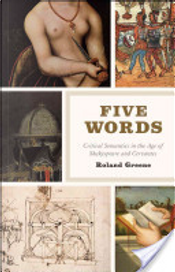 Five Words by Roland Greene