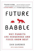 Future Babble by Dan Gardner