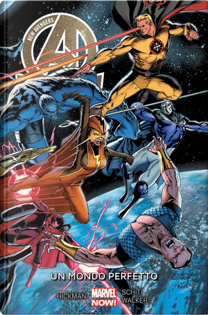 New Avengers vol. 4 by Jonathan Hickman, Kev Walker, Valerio Schiti