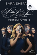 The Perfectionists by Sara Shepard
