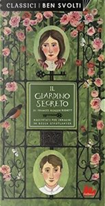 Il giardino segreto by Becca Stadtlander