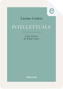 Intellettuale by Luciano Canfora
