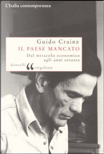 Il paese mancato by Guido Crainz