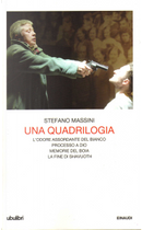 Una quadrilogia by Stefano Massini
