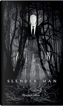 Slender Man by Anónimo