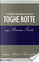 Toghe rotte by Bruno Tinti