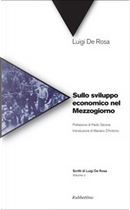 Sullo sviluppo economico nel Mezzogiorno by Luigi De Rosa