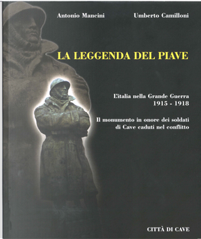 La leggenda del Piave by Antonio Mancini, Umberto Camilloni