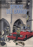 Storie del barrio by Bartolomé Seguì, Gabi Beltràn