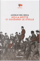 Nella notte ci guidano le stelle by Angelo Del Boca
