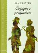 Orgoglio e pregiudizio by Jane Austen