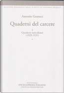 Quaderni del carcere - Vol. 2 by Antonio Gramsci